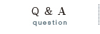 Q＆A